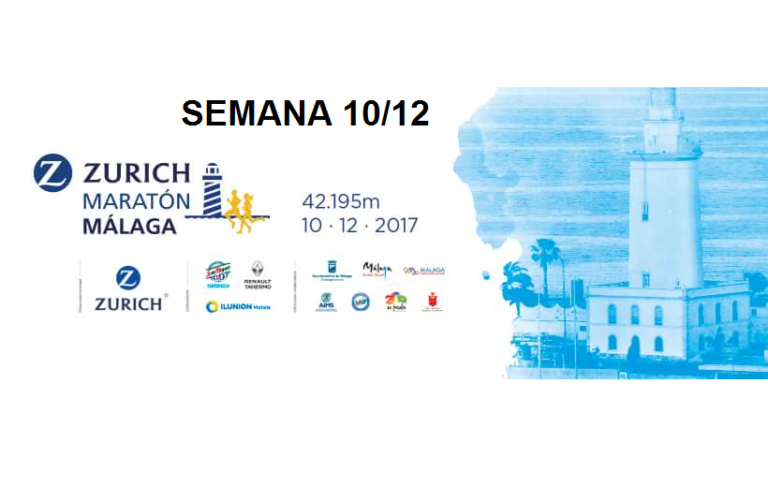 Semana 10 de 12 – Zurich Maratón de Málaga 2017